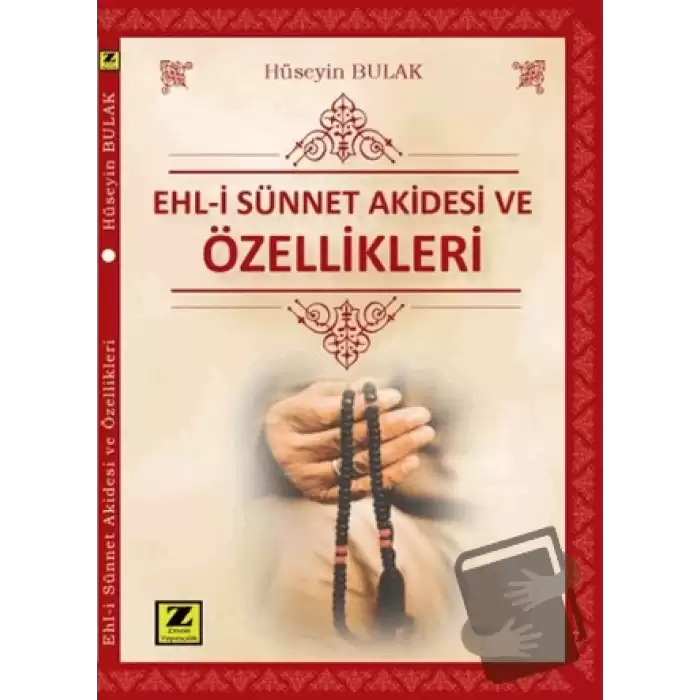 Ehl-i Sünnet Akidesi ve Özellikleri