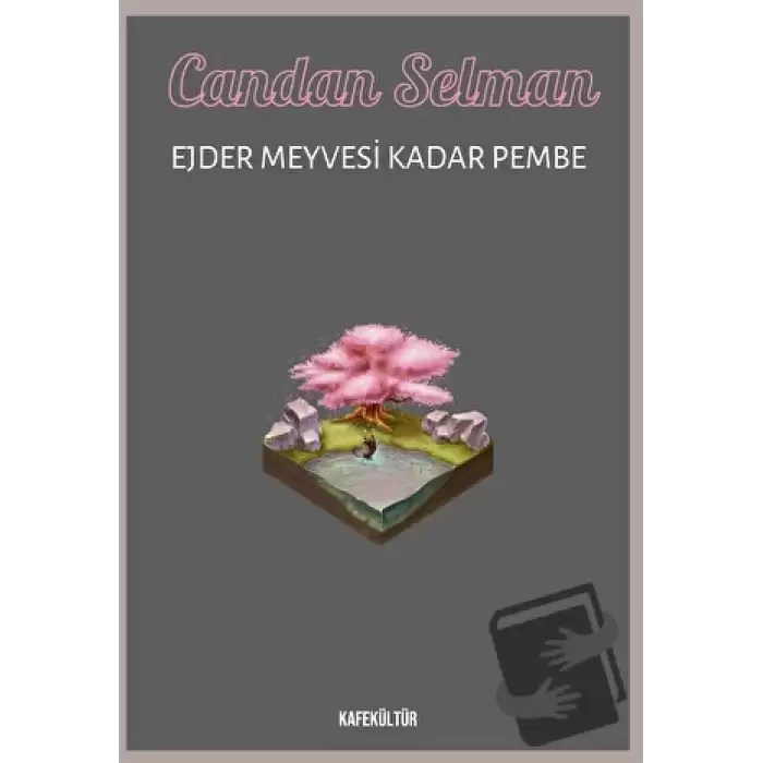 Ejder Meyvesi Kadar Pembe