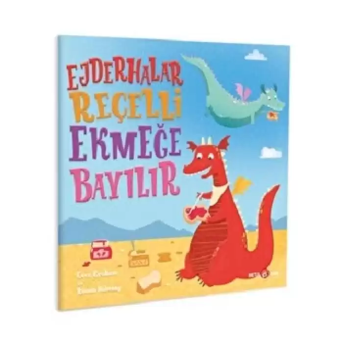 EJDERHALAR REÇELLİ EKMEĞE BAYILIR