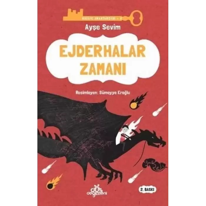 Ejderhalar Zamanı - Hikaye Anahtarcısı 2