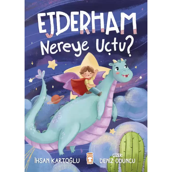 Ejderham Nereye Uçtu?