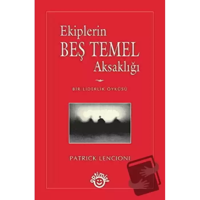 Ekiplerin Beş Temel Aksaklığı