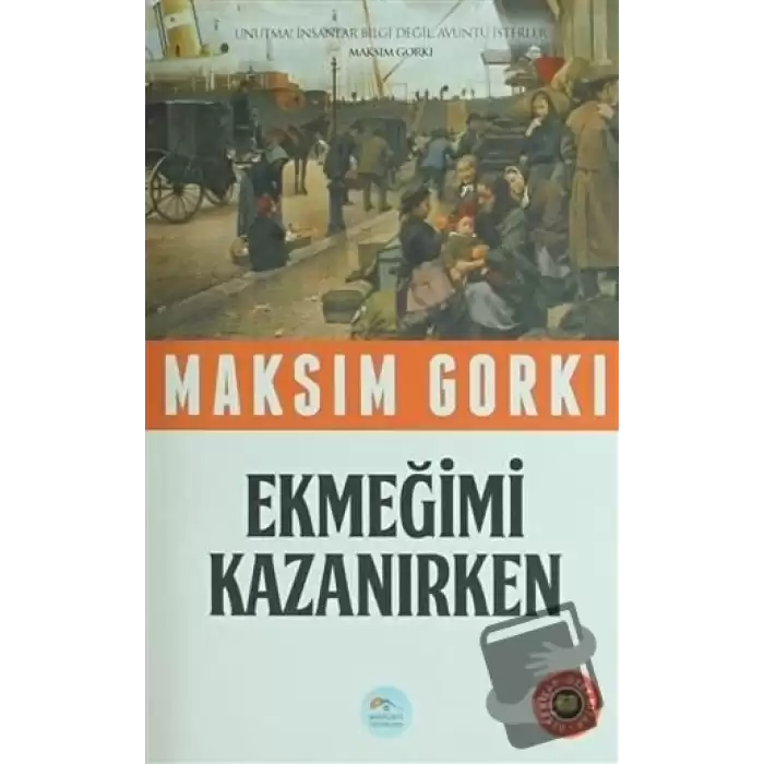 Ekmeğimi Kazanırken (Özet Kitap)