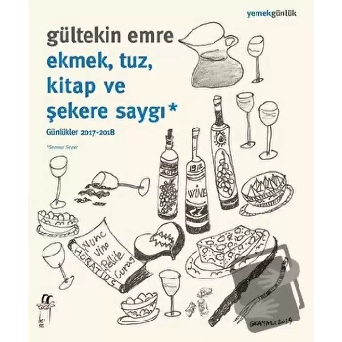 Ekmek Tuz Kitap ve Şekere Saygı