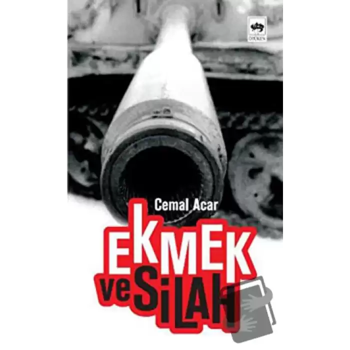 Ekmek ve Silah