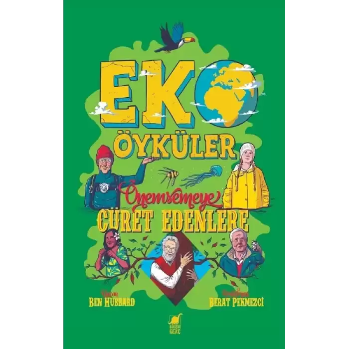 Eko Öyküler - Önemsemeye Cüret Edenlere