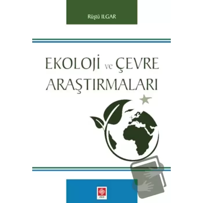 Ekoloji ve Çevre Araştırmaları