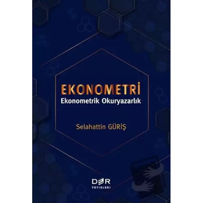 Ekonometri - Ekonometrik Okuryazarlık