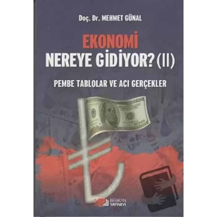 Ekonomi Nereye Gidiyor? (2)