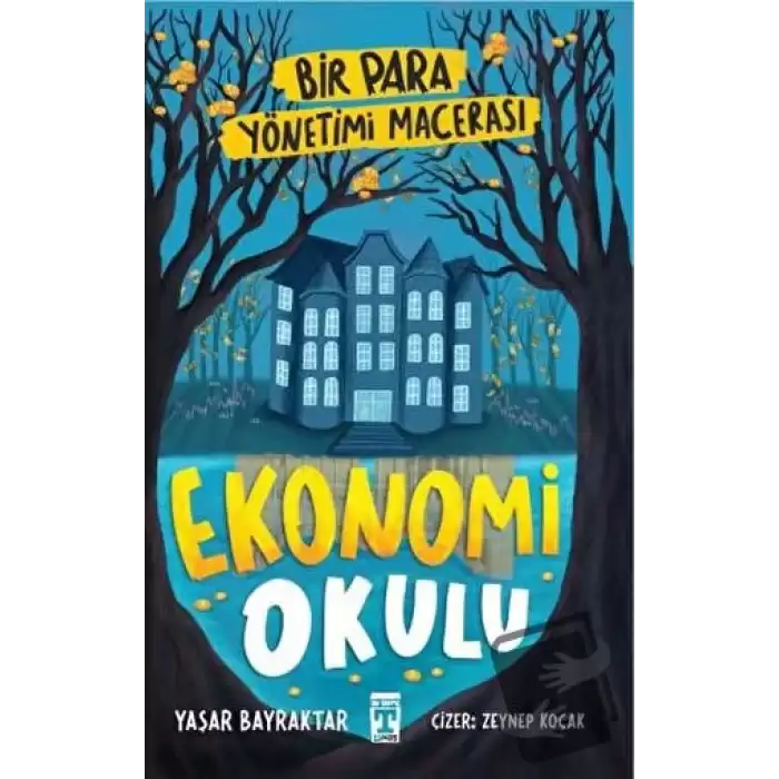 Ekonomi Okulu - Bir Para Yönetimi Macerası