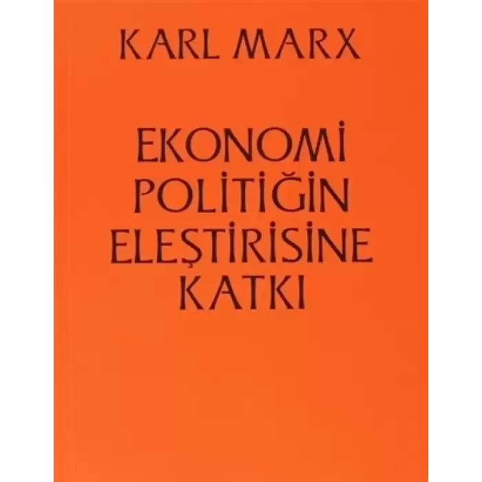 Ekonomi Politiğin Eleştirisine Katkı