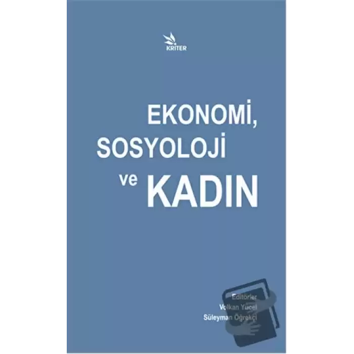 Ekonomi, Sosyoloji ve Kadın