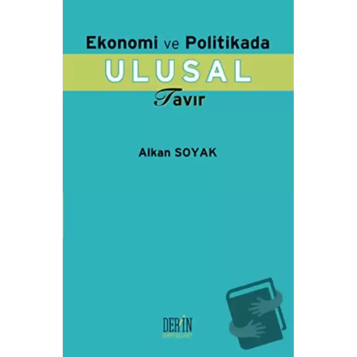 Ekonomi ve Politika Ulusal Tavır