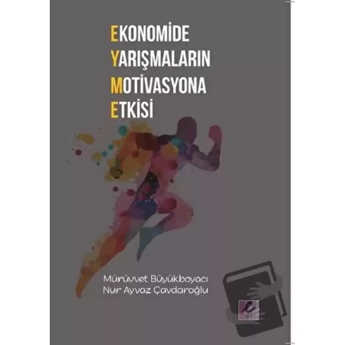 Ekonomide Yarışmaların Motivasyona Etkisi