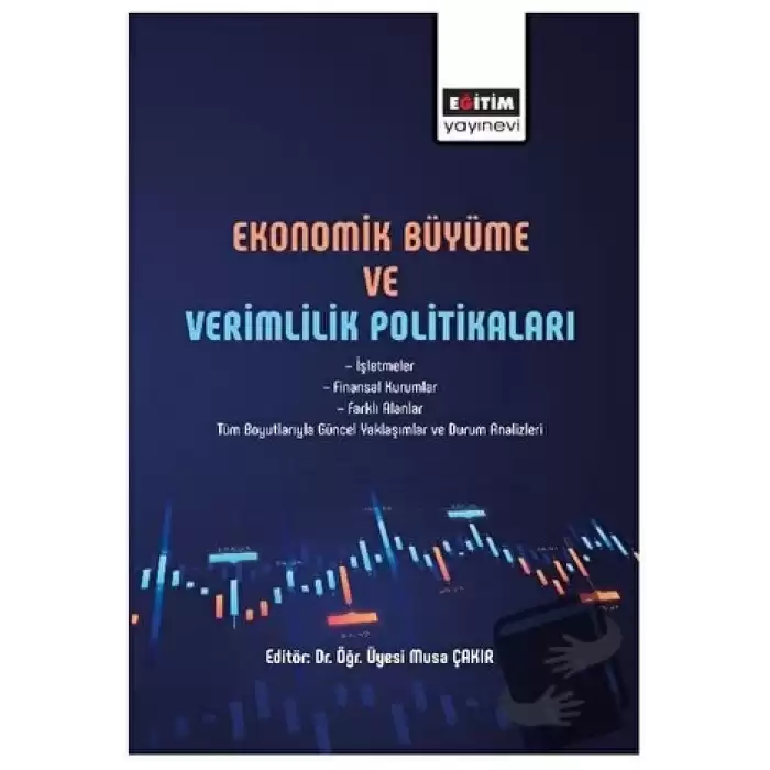 Ekonomik Büyüme ve Verimlilik Politikası