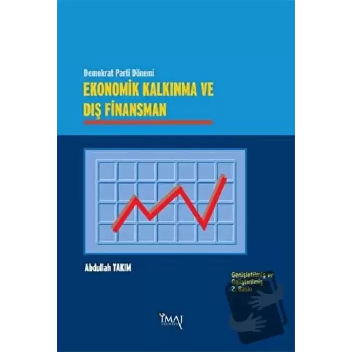 Ekonomik Kalkınma ve Dış Finansman