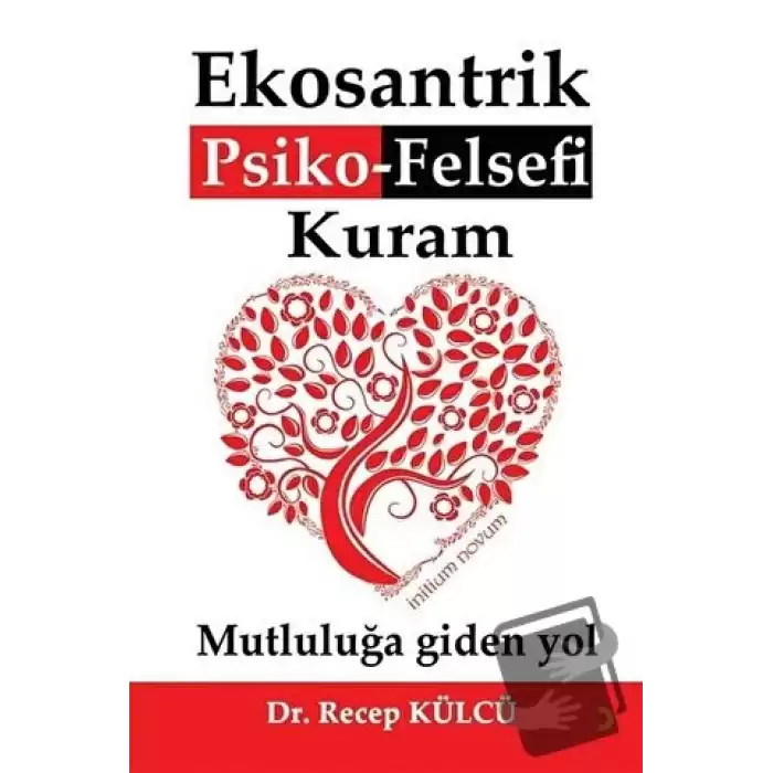 Ekosantrik Psiko-Felsefi Kuram