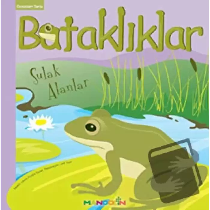 Ekosistem 3. Kitap: Bataklıklar