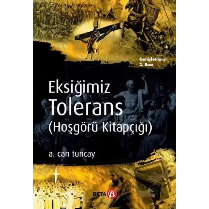 Eksiğimiz Tolerans (Hoşgörü Kitapçığı)