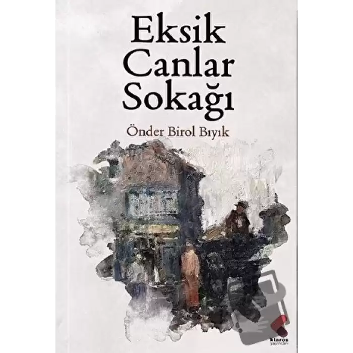 Eksik Canlar Sokağı