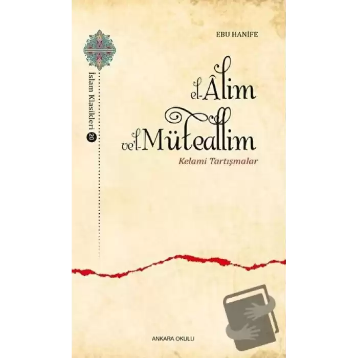 El-Alim Vel-Müteallim - Kelami Tartışmalar