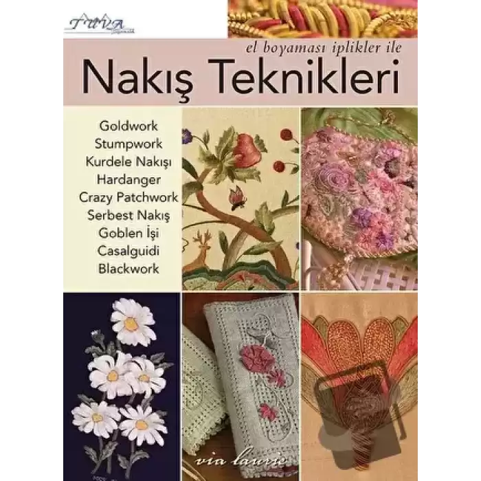 El Boyası İplikler ile Nakış Teknikleri