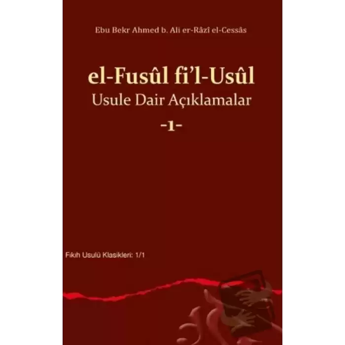 el Fusul fil Usul Usule Dair Açıklamalar 1