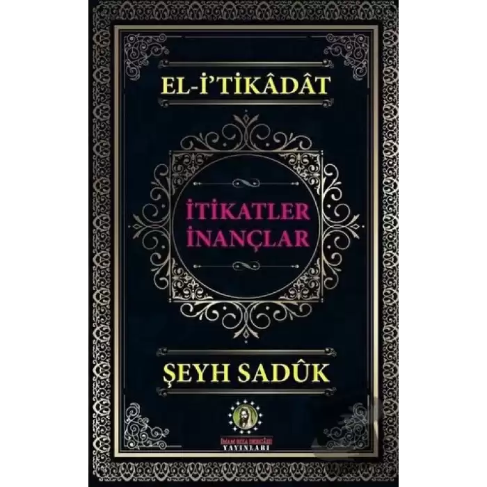 El-itikadat - İtikatler İnançlar