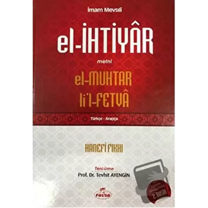 El- İhtiyar Metni El-Muhtar Li’l-Fetva (Ciltli)