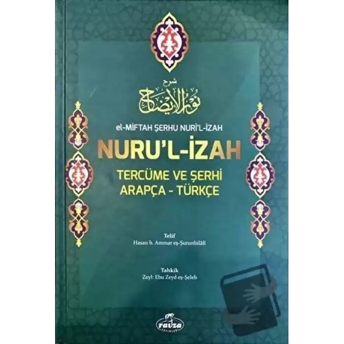 El-Miftah Serhu Nuri’l Izah Nuru’l Izah Tercüme ve Şerhi (Ciltli)