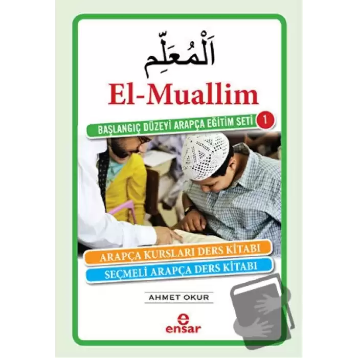 El-Muallim / Başlangıç Düzeyi Arapça Eğitim Seti -1