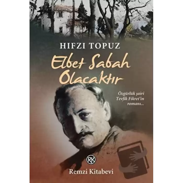 Elbet Sabah Olacaktır