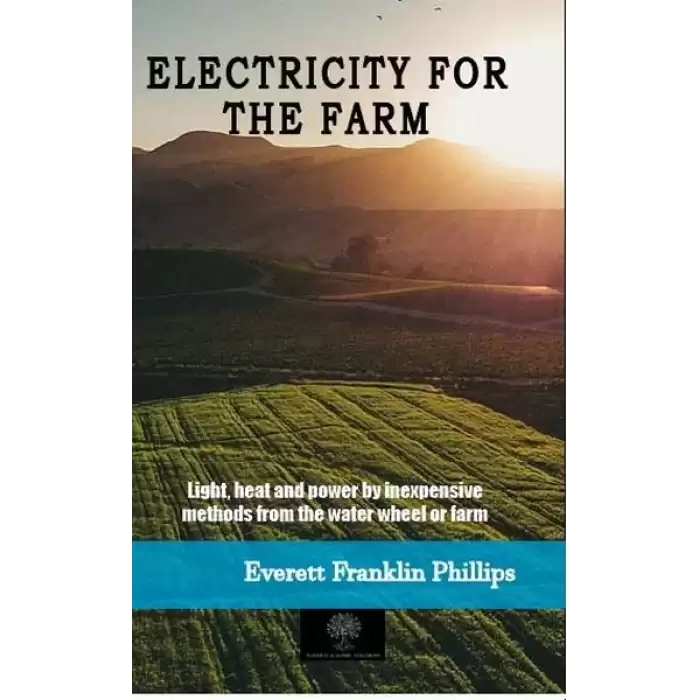 Electricity for the Farm