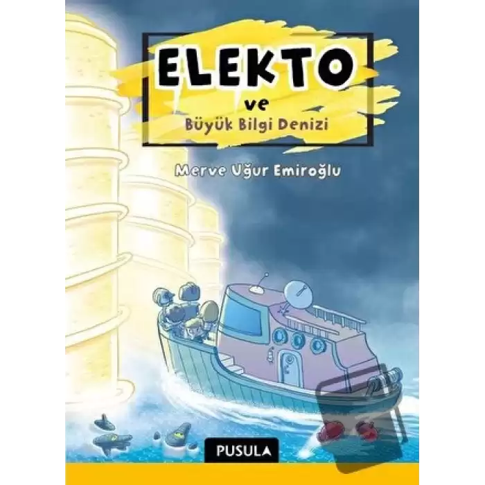 Elekto ve Büyük Bilgi Denizi