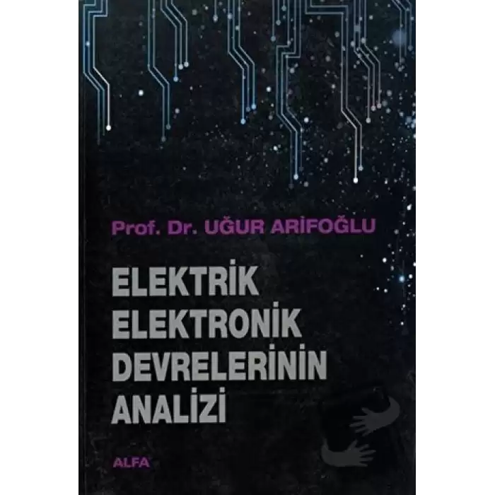 Elektrik Elektronik Devrelerinin Analizi