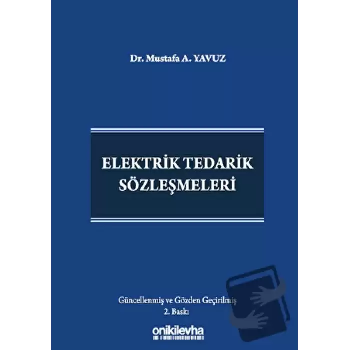 Elektrik Tedarik Sözleşmeleri (Ciltli)