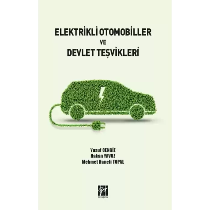 Elektrikli Otomobiller ve Devlet Teşvikleri