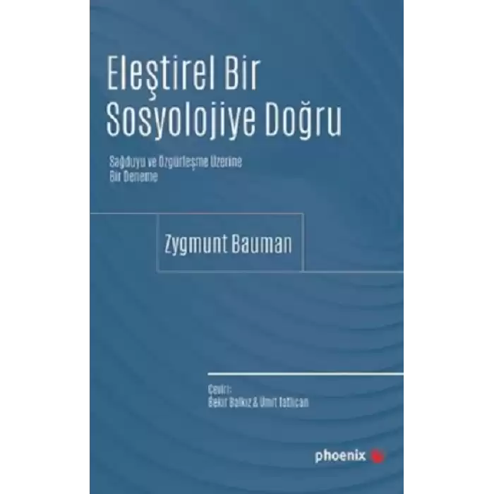 Eleştirel Bir Sosyolojiye Doğru