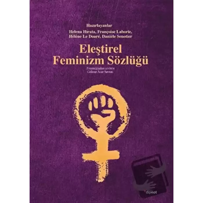 Eleştirel Feminizm Sözlüğü