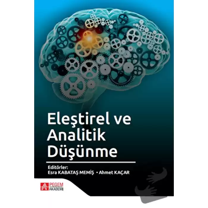 Eleştirel ve Analitik Düşünme