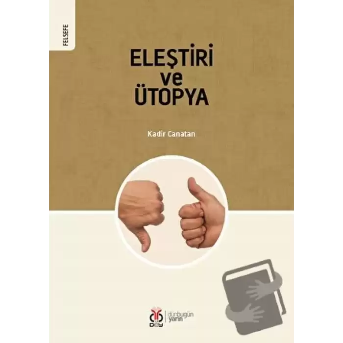 Eleştiri ve Ütopya