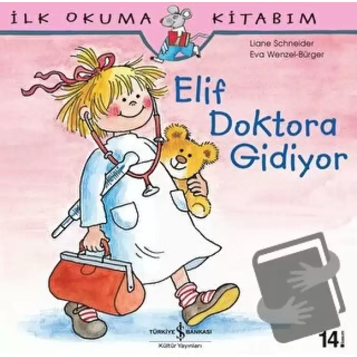 Elif Doktora Gidiyor