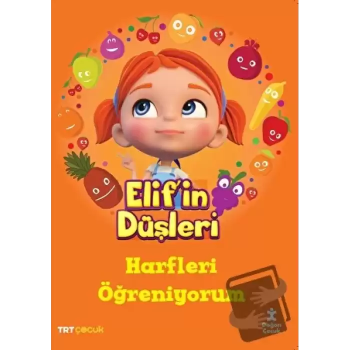 Elifin Düşleri - Harfleri Öğreniyorum