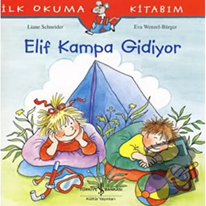 Elif Kampa Gidiyor