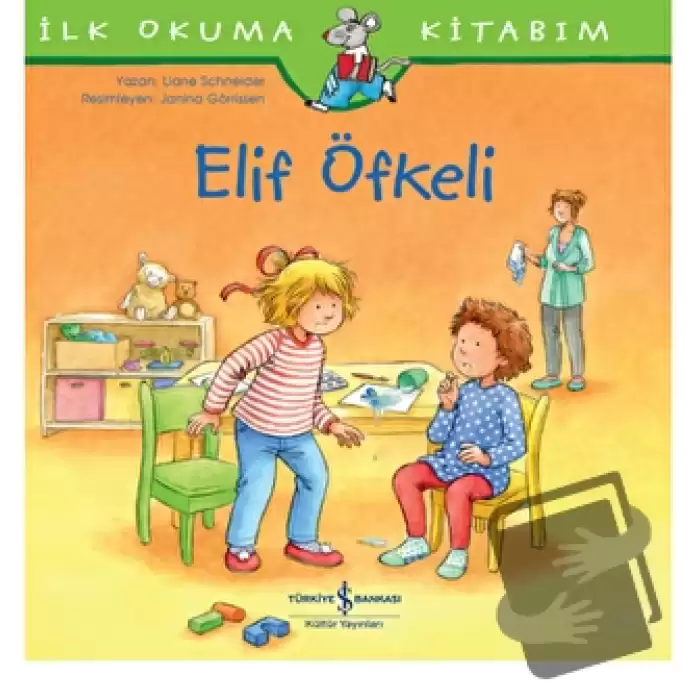 Elif Öfkeli - İlk Okuma Kitabım