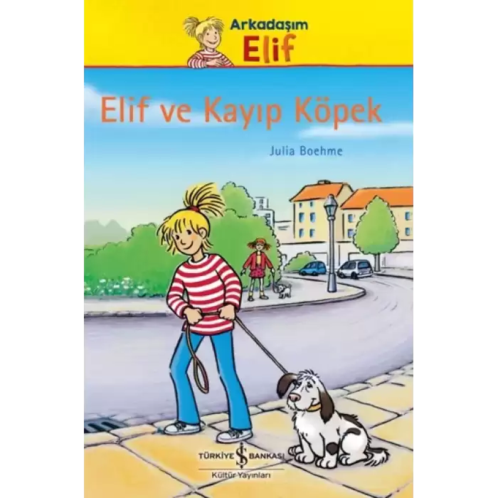 Elif ve Kayıp Köpek