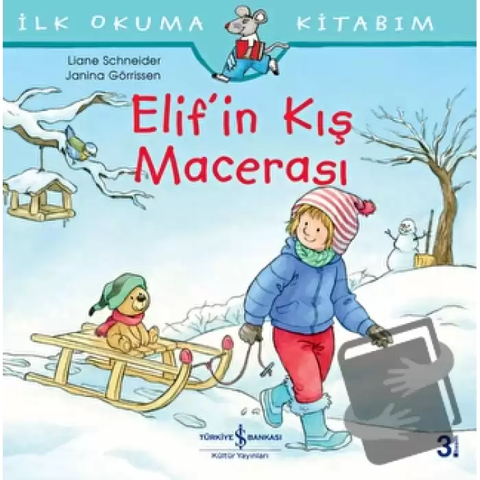 Elif’in Kış Macerası