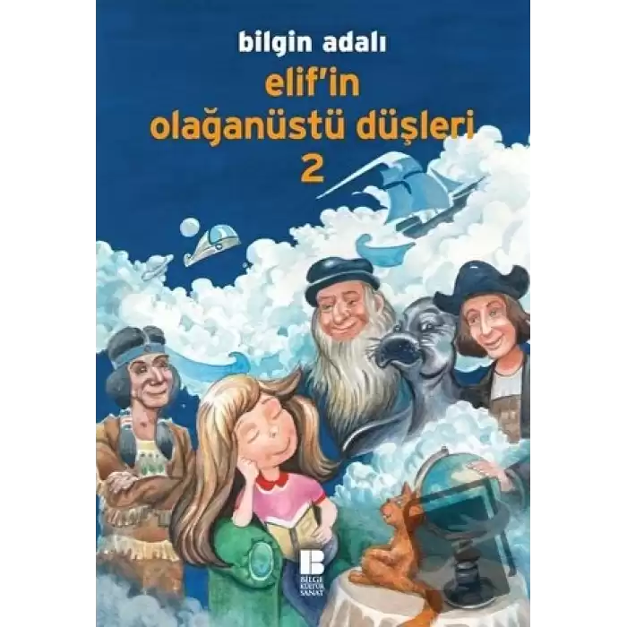 Elif’in Olağanüstü Düşleri - 2