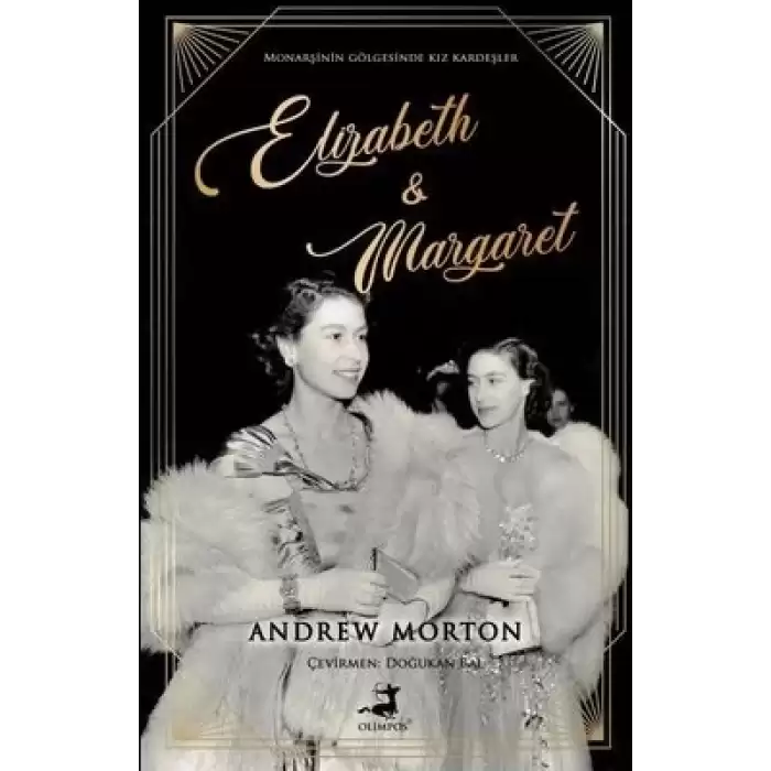 Elizabeth and Margaret