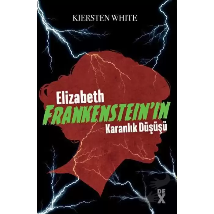 Elizabeth Frankenstein’ın Karanlık Düşüşü